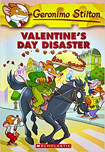 Valentines Day Disaster (Geronimo Stilton No 23)