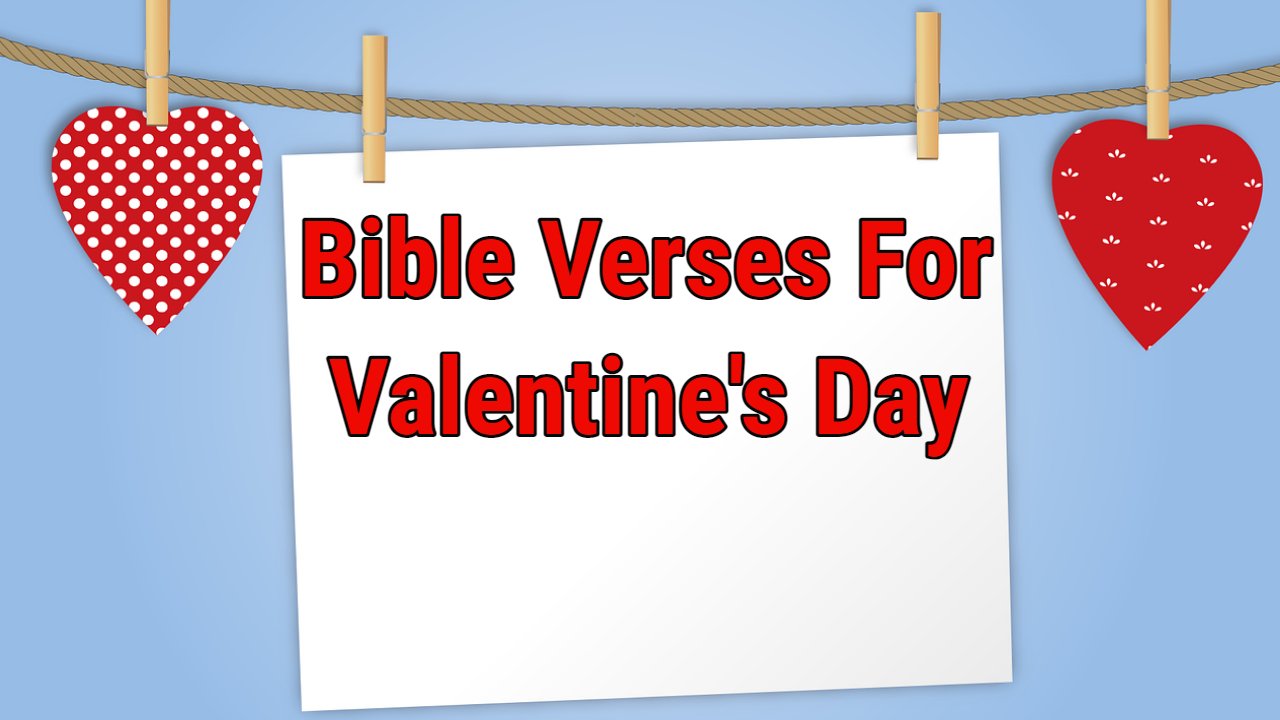 Bible Verses for Valentine's Day