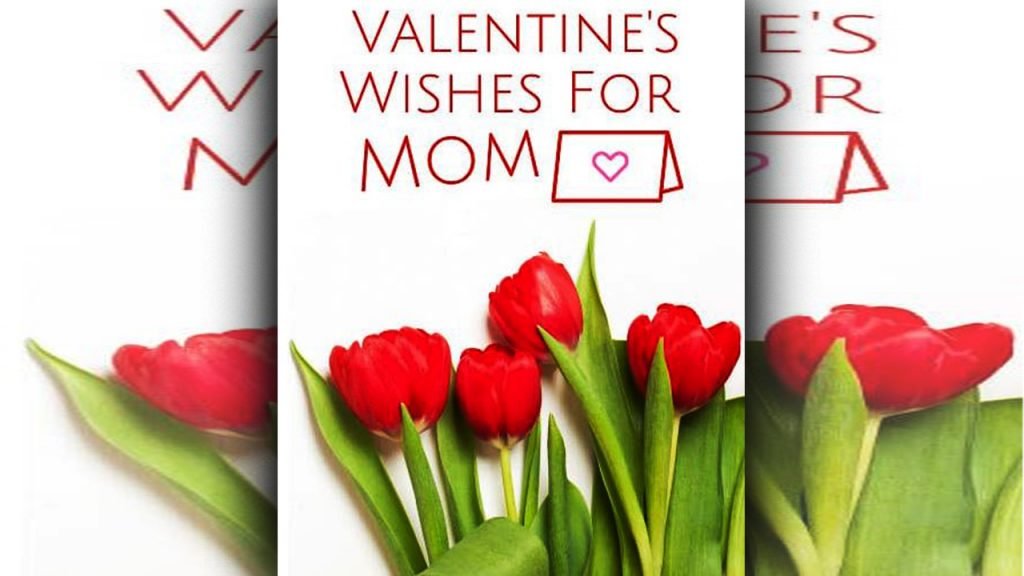 Wish Happy Valentine Day To Mom