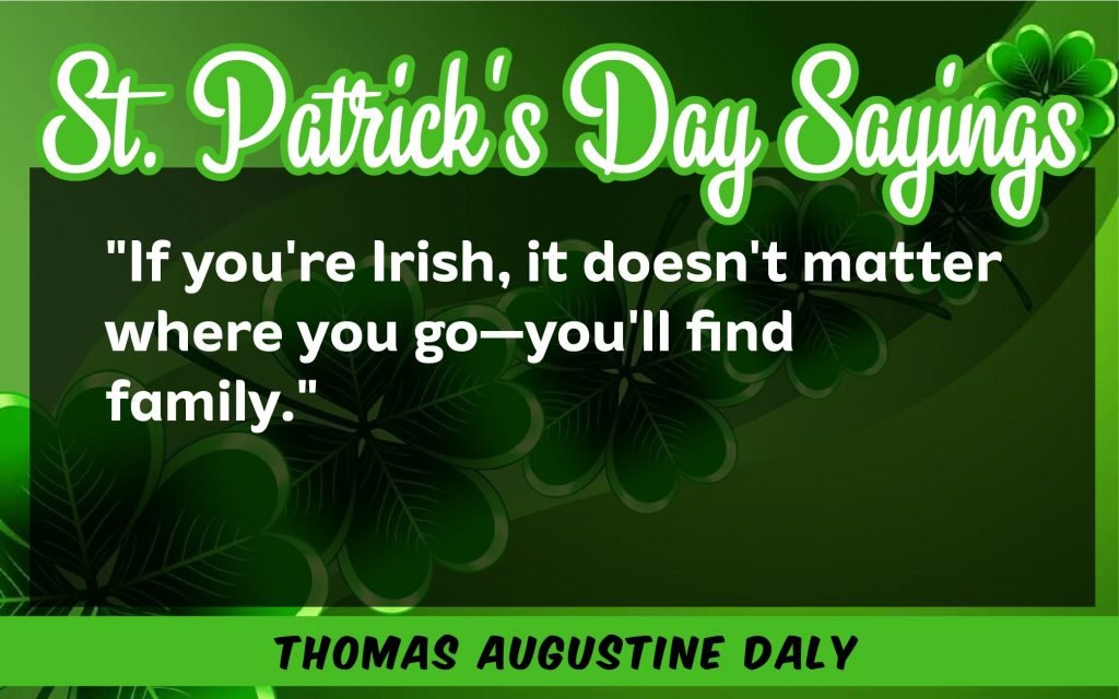 If you're irish St. Patrick's Day Sayings 2021