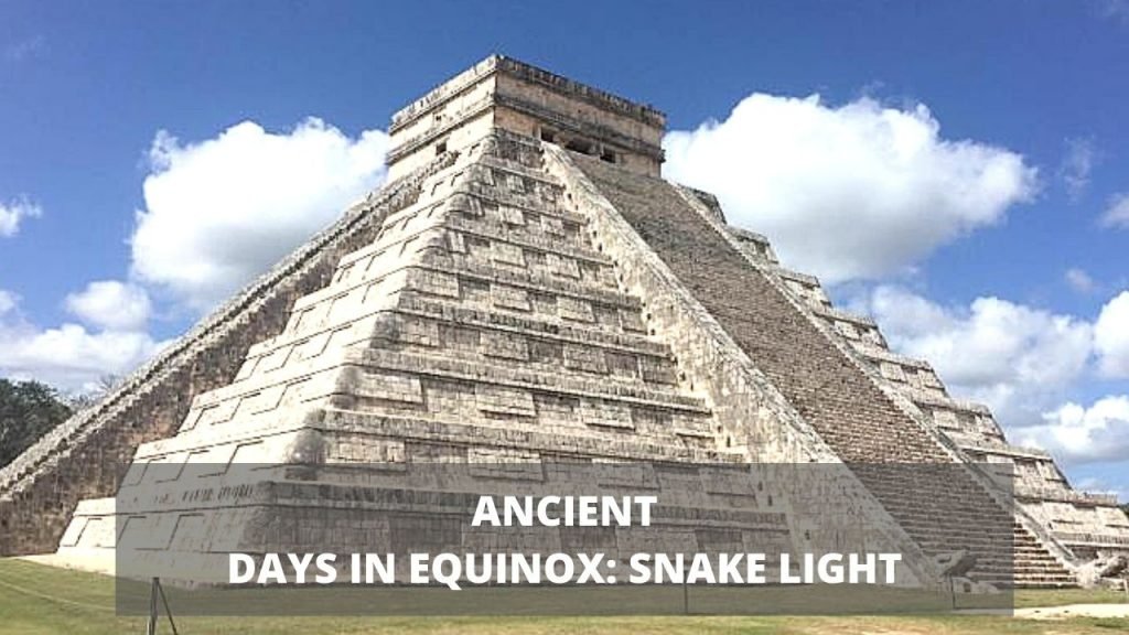 ANCIENT DAYS IN EQUINOX_ SNAKE LIGHT