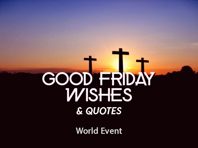 Grand good friday Images Quotes and wishes 2021
