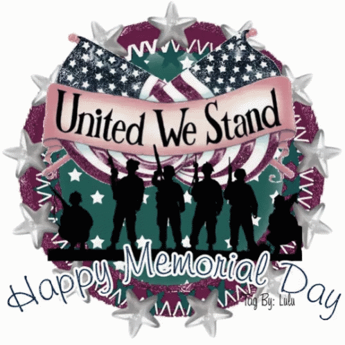 United We Stand Happy Memorial Day GIF