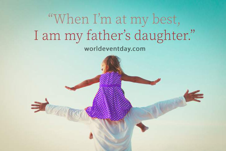 Lovely Fathers Day Quotes From Daughter