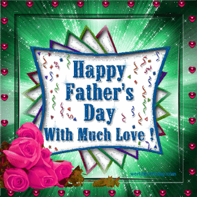 With Much Love Happy Father's Day gif